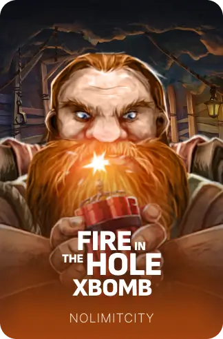 Fire In The Hole xBomb